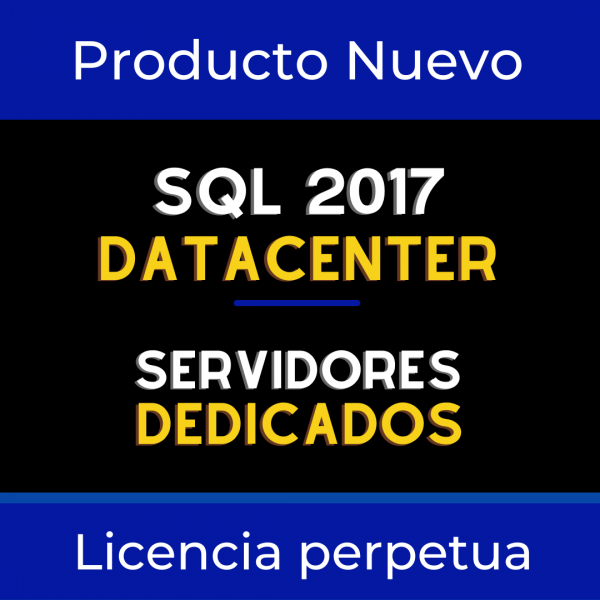 Licencia SQL DATACENTER 2017