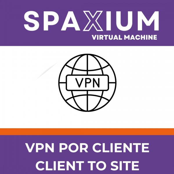 COMPLEMENTO VM: VPN POR CLIENTE CLIENT TO SITE