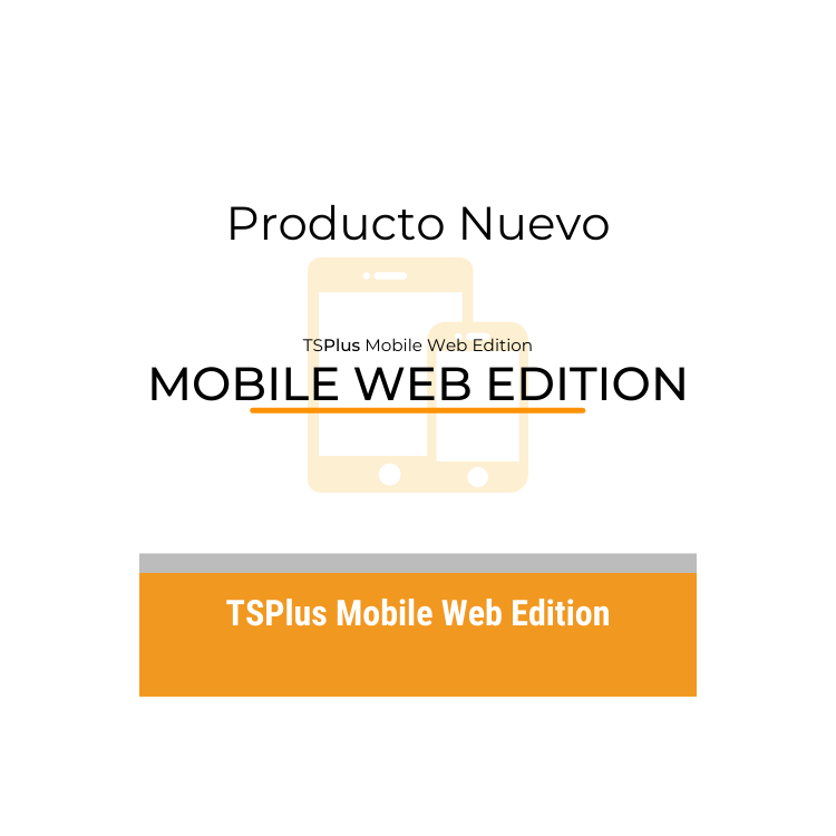 TSPlus Mobile Web Edition - Licencia