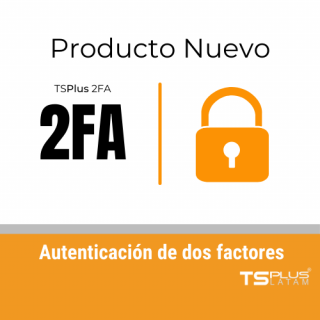 TSPlus: Autenticación de dos factores- Licencia Perpetua