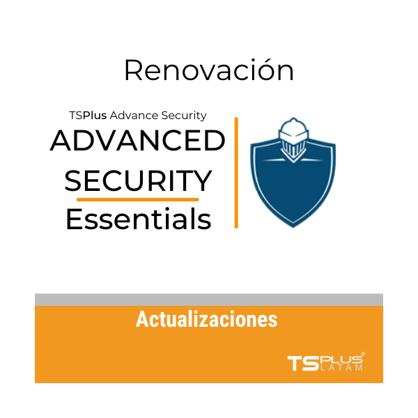 TS Plus Advanced Security Essentials - Actualizaciones - VERSIONES 14 o MAYORES