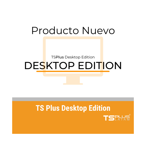 TS Plus Desktop Edition - Licencia Nueva