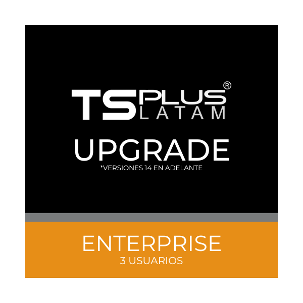 TSP-EE-3-UPG - UPGRADE TSPLUS ENTERPRISE PRECIO BASE 1 USUARIO